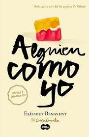 Reseña: Alguien como yo (Mi elección 3)-Elisabet Benavent