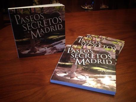 Ya está a la venta ‘Paseos Secretos de Madrid’