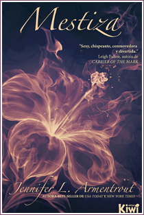 ~♥ Reseña #173 = Mestiza ~ Jennifer L. Armentrout