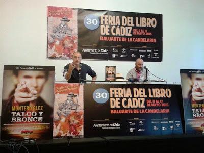 Crónica de la presentación de “Talco y bronce” de Montero Glez en la XXX Feria del libro de Cádiz (16/05/2015)
