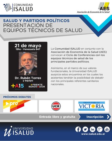 Comunidad ISALUD: Presentacion de Equipos Tecnicos de Salud de los partidos politicos.