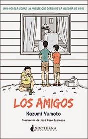 Reseña de “Los amigos” de Kazumi Yumoto