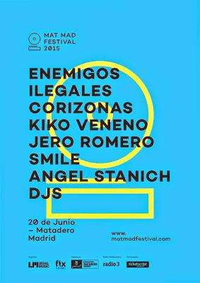 Mat Mad Festival 2015: Jero Romero, Ángel Stanich, Smile, Corizonas...