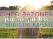 Cinco razones literatura juvenil