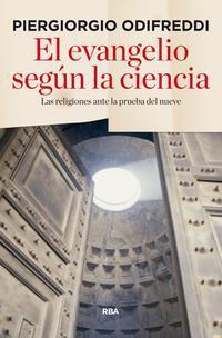 El evangelio según la ciencia - PIERGIORGIO ODIFREDDI