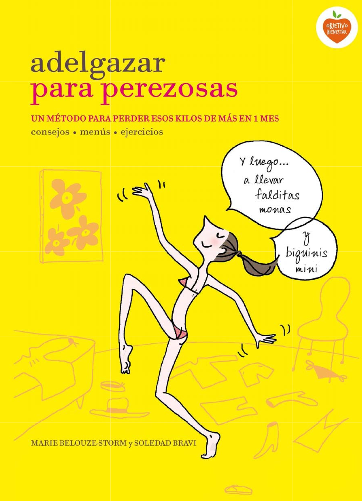 Captura de pantalla 2015 05 19 a las 22.40.08 Adelgazar para perezosas y 5 trucos para estar más guapa 