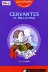 Cervantes el ingenioso, un libro para niños