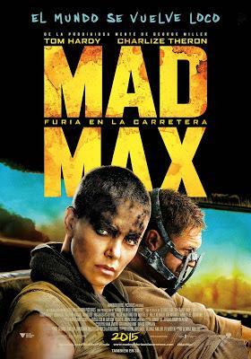 Mad Max: Furia en la carretera. El loco de Miller se sale con la suya.