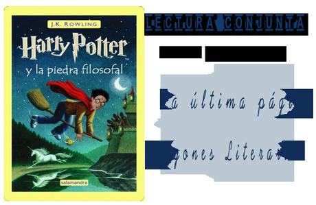 Lectura Conjunta: Harry Potter y la Piedra Filosofal - J. K. Rowling Lectura Conjunta: Harry Potter y la Piedra Filosofal - J. K. Rowling
