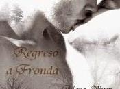 Regreso Fronda Mara Oliver (Reseña)