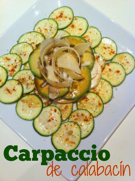 finde frugal: receta frugal: carpaccio de calabacín