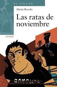 Reseña | Las ratas de noviembre | Alexis Ravelo