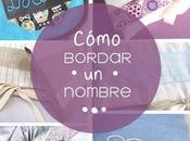 Cómo bordar nombre mano para personalizar proyectos