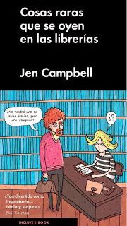 Reseña: Cosas raras que se oyen en las librerías, de Jen Campbell
