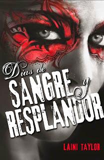 Reseña: Días de sangre y resplandor ~ Laini Taylor: