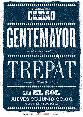 Tomavistas Ciudad: Gentemayor + Trepàt (25.Junio.2015)