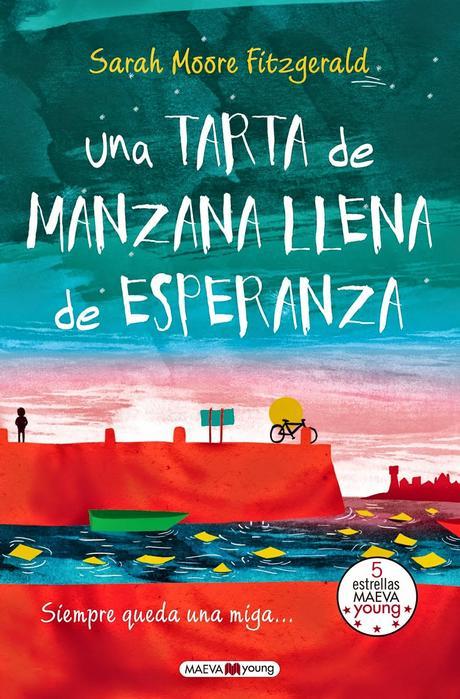 Reseña: 'Una Tarta de Manzana Llena de Esperanza', Sarah Moore Fitzgerald