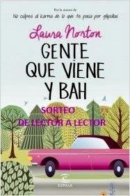 SORTEO GENTE QUE VIENE Y BAH!! - Laura Norton