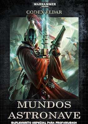 Mundos Astronave,corregido en Profanus40K
