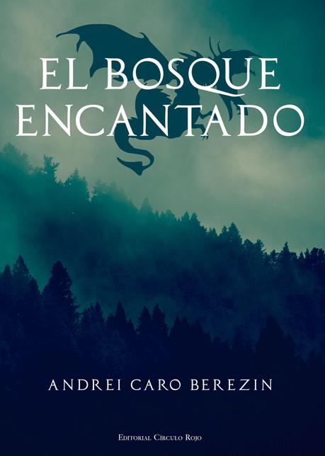 El bosque encatado