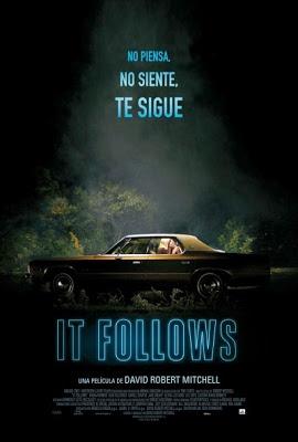 It Follows. Coge el maldito coche y no se te ocurra mirar atrás.