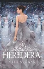 La heredera (La selección IV) Kiera Cass