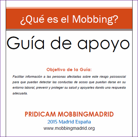 ¿Que es el mobbing? Guia de Apoyo para facilitar información a la persona afectada