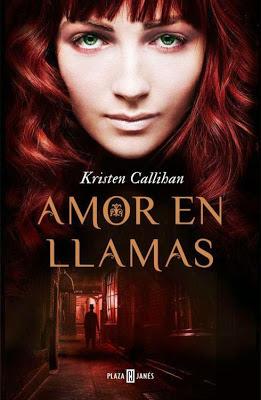 Amor en Llamas - Kristen Callihan