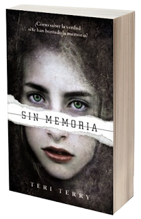 Literatura: 'Sin memoria', de Teri Terry [Reiniciados #1]