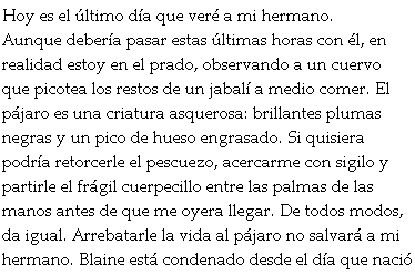 Saga El rapto, Libro I: La trampa de los 18, de Erin Bowman