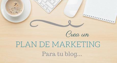 Plan de marketing para bloggers