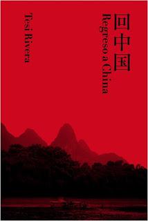 (#reseña) Regreso a China, de Tesi Rivera