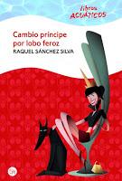 E-Book tour: Cambio principe por lobo feroz