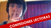 Booktube: Confesiones Lectoras