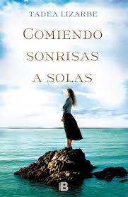 Reseña | Comiendo sonrisas a solas | Tadea Lizarbe
