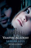 Vampire Academy: Sangre Azul, de Richelle Mead (II)