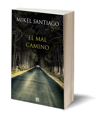 El mal camino de Mikel Santiago