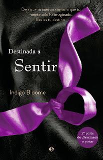 Reseña Destinada a sentir by Indigo Bloome