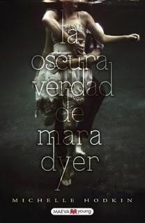 La oscura verdad de Mara Dyer - Michelle Hodkin