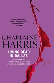 Portadas Internacionales: Vivir y Morir en Dallas de Charlaine Harris