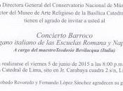 Concierto Barroco Catedral Lima Maestro Teodosio Bevilacqua