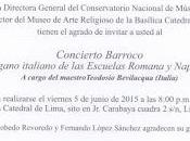 Concierto Barroco Catedral Lima Maestro Teodosio Bevilacqua