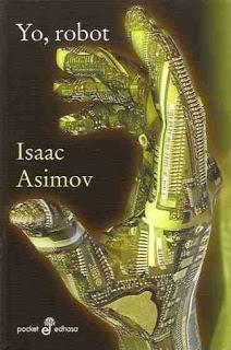 Yo, robot de Isaac Asimov