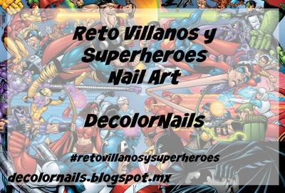 Reto Villanos y Superhéroes