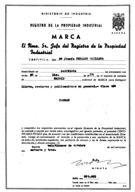                                                              Certificado Marca FASMAN, 29 de octubre de 1973 Ministerio de Industria, Energía y Turismo. Oficina Española de Patentes y Marcas. Archivo Histórico, Exp. Nº M0661669.
