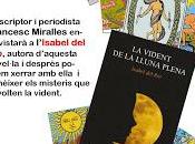 Primera presentació #LaVidentDeLaLlunaPlena Font Mimir