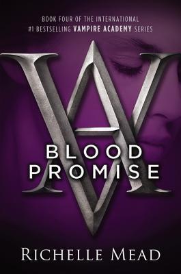 WRAP-UP: ¿Qué leí en MAYO? + Avances en los retos #5 Blood Promise (Vampire Academy, #4)