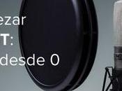 Cómo empezar podcast: podcasting desde