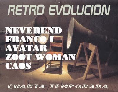 RETRO-EVOLUCION - PROGRAMA 33 - 4ª TEMPORADA