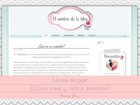 Como crear y centrar pestañas en blogger